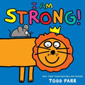 I Am Strong! - Hardcover