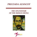 The Splendour of the Human Being - Paperback