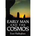 Early Man and the Cosmos - Paperback