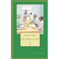 Bible Diet: An Apple A Day - Paperback