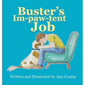 Buster's Im-paw-tent Job - Hardcover