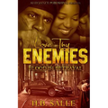Love Thy Enemies: Blood B4 Betrayal - Paperback