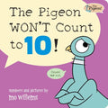 The Pigeon Won't Count to 10! - Board Book