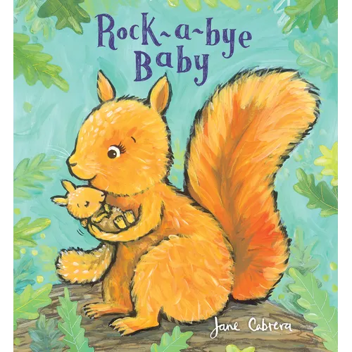 Rock-A-Bye Baby - Board Book