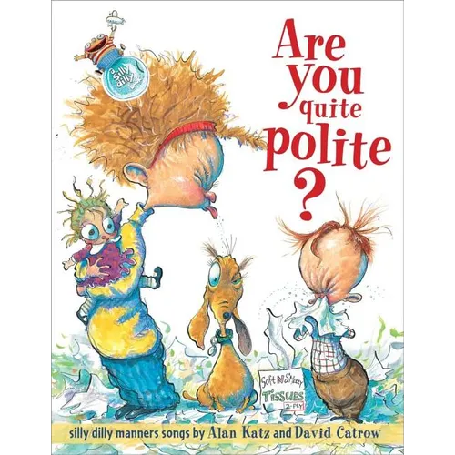 Are You Quite Polite?: Are You Quite Polite? - Hardcover
