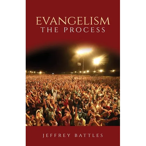 Evangelism: The Process - Paperback