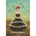 The Most Kissed Woman in the World - Paperback
