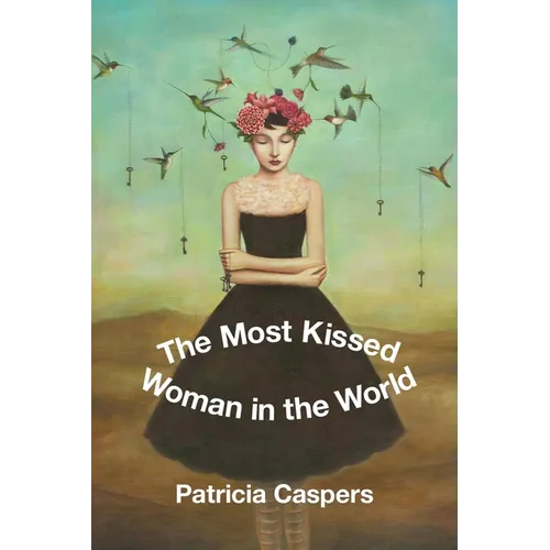 The Most Kissed Woman in the World - Paperback