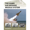 The Hawk Air Defense Missile System - Paperback