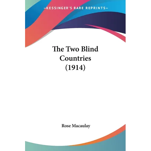 The Two Blind Countries (1914) - Paperback