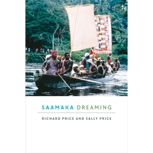 Saamaka Dreaming - Paperback