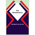 The Benefactress - Paperback