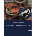 El Burlador de Sevilla - Paperback
