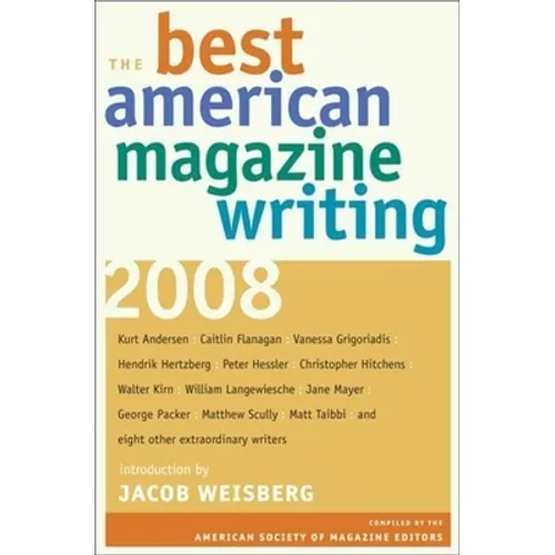 The Best American Magazine Writing 2008 - Paperback