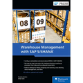 Warehouse Management with SAP S/4hana: Embedded and Decentralized Ewm - Hardcover