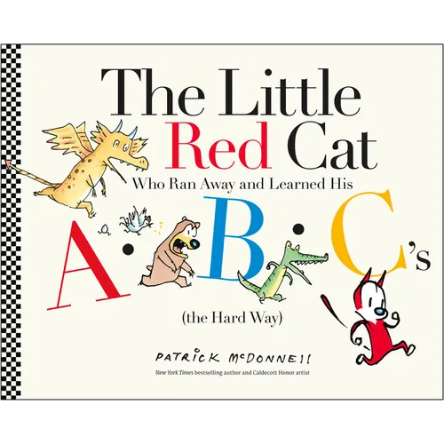 The Little Red Cat Who Ran Away and Learned His Abc's (the Hard Way) - Hardcover