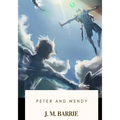 Peter and Wendy - Paperback