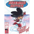 Jeremiah Justice Saves the Day - Hardcover