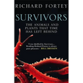Survivors: The Animals and Plants that Time has Left Behind - Paperback