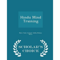 Hindu Mind Training - Scholar's Choice Edition - Paperback