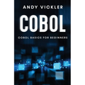 Cobol: Cobol Basics for Beginners - Paperback