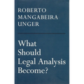 What Should Legal Analysis Become? - Paperback