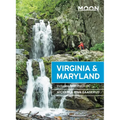 Moon Virginia & Maryland: Including Washington DC - Paperback