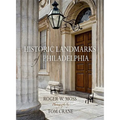 Historic Landmarks of Philadelphia - Hardcover