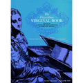 The Fitzwilliam Virginal Book, Volume Two: Volume 2 - Paperback