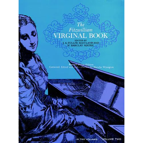 The Fitzwilliam Virginal Book, Volume Two: Volume 2 - Paperback