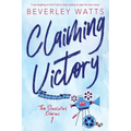 Claiming Victory: A Romantic Comedy - Paperback