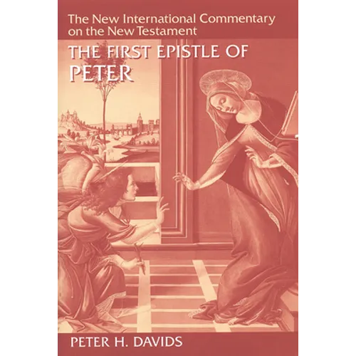 The First Epistle of Peter - Hardcover