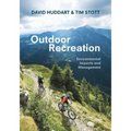 Outdoor Recreation: Environmental Impacts and Management - Paperback