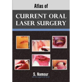 Atlas of Current Oral Laser Surgery - Paperback