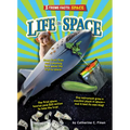 Life in Space - Library Binding