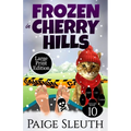 Frozen in Cherry Hills - Paperback