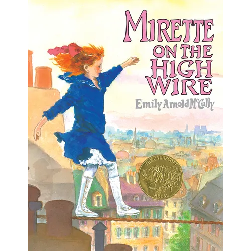 Mirette on the High Wire - Hardcover