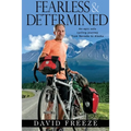 Fearless & Determined: An epic solo cycling journey from Nevada to Alaska - Paperback