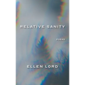Relative Sanity: Poems - Hardcover