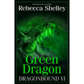 Dragonbound VI: Green Dragon - Paperback