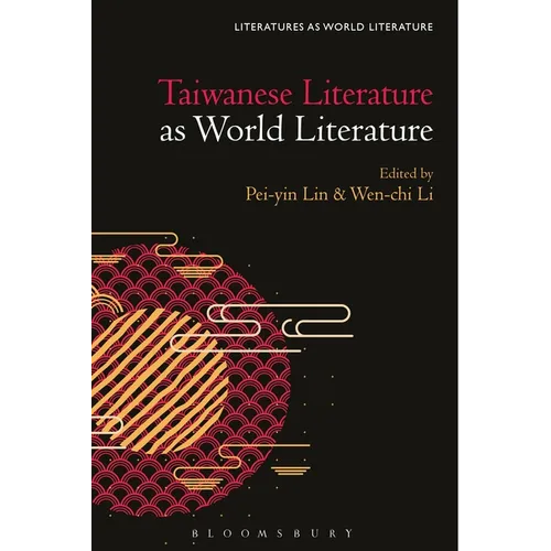 Taiwanese Literature as World Literature - Paperback