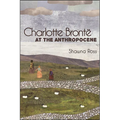 Charlotte Brontë at the Anthropocene - Paperback