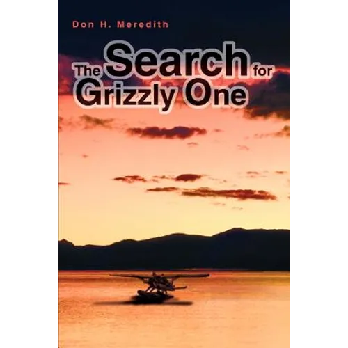 The Search for Grizzly One - Paperback