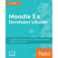 Moodle 3.x Developer's Guide: Build custom plugins, extensions, modules and more - Paperback