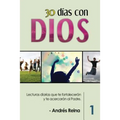 30 Días con Dios: Lecturas diarias que te fortalecerán y te acercarán al Padre - Paperback