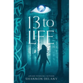 13 to Life - Paperback
