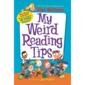 My Weird Reading Tips: Tips, Tricks & Secrets by the Author of My Weird School - Hardcover