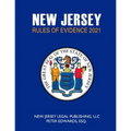 New Jersey Rules of Evidence 2021 - Paperback