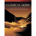 The Big Book of Classical Music - Paperback