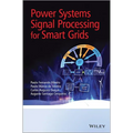 Power Systems Signal Processing for Smart Grids - Hardcover